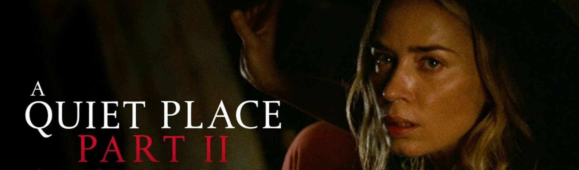 A Quiet Place 2
